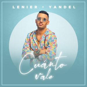 Lenier Ft. Yandel – Cuanto Vale
